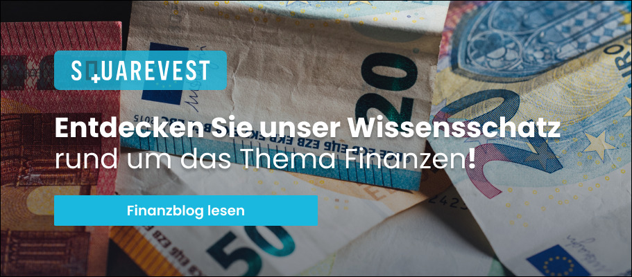 SQUAREVEST - Hier erhalten Sie regelmäßige Informationen zu Immobilien- und Finanzthemen