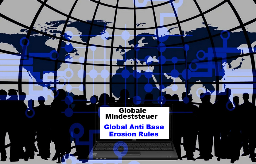 Globale Mindeststeuer - Global Anti-Base Erosion Rules
